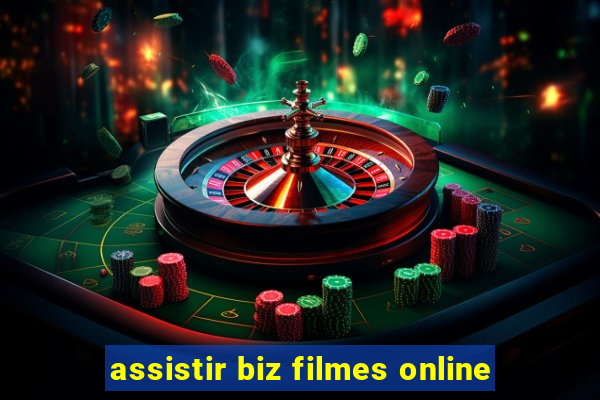 assistir biz filmes online